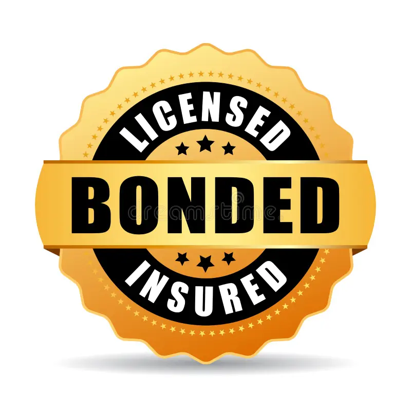 Licensed, Bonded, and Insured